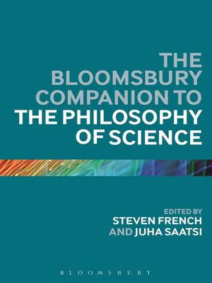 cover image of The Bloomsbury Companion to the Philosophy of Science